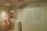 Installation image from "Recasting Antiquity: Whistler, Tanagra, and the Female Form", on view  ...